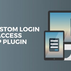 Custom Login & Access WordPresss Plugin